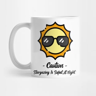 Stargazing Safest At Night Mug